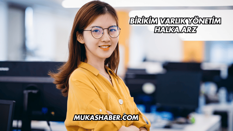 Birikim Varlık Yönetim Halka Arz