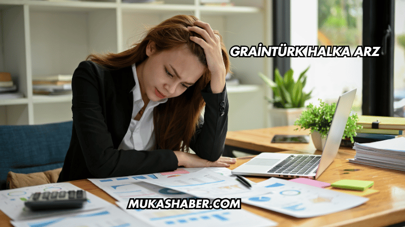 Graintürk Halka Arz
