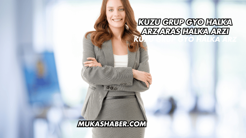 Kuzu Grup GYO Halka Arz