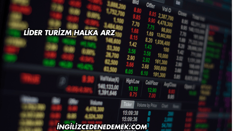 Lider Turizm Halka Arz