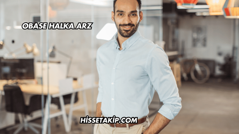 Obase Halka Arz