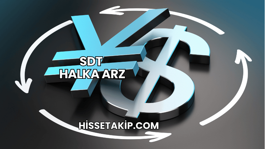 SDT Halka Arz