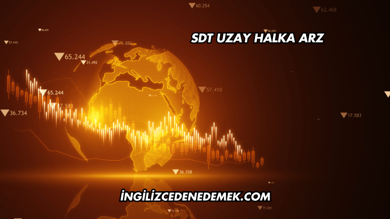SDT Uzay Halka Arz