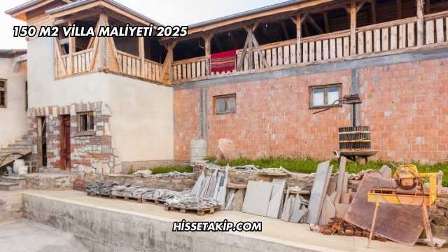 150 M2 Villa Maliyeti 2025