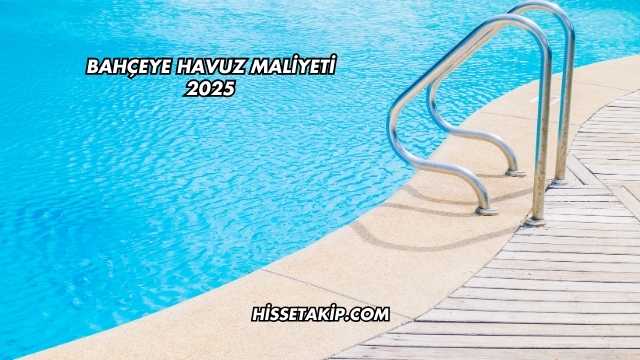 Beton Havuz Maliyeti 2025