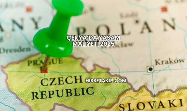 Çekya’da Yaşam Maliyeti 2025