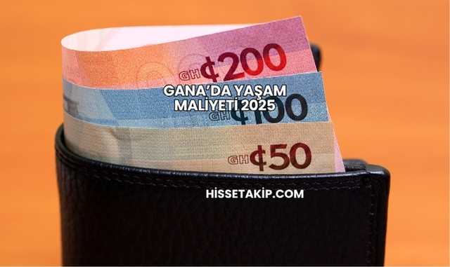 Gana’da Yaşam Maliyeti 2025