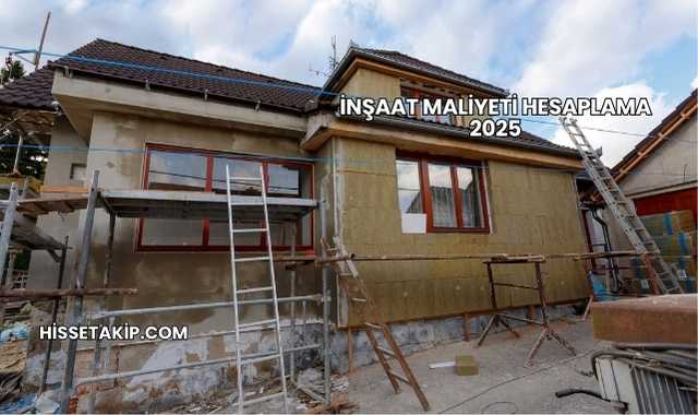 İnşaat Maliyeti Hesaplama 2025