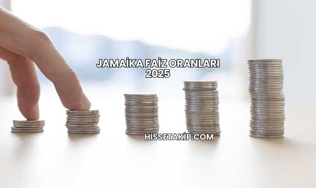 Jamaika Faiz Oranları 2025