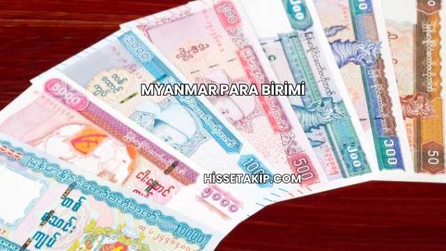 Myanmar Para Birimi