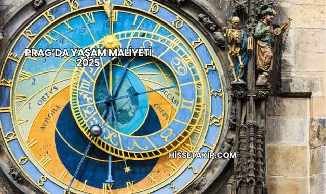 Prag’da Yaşam Maliyeti 2025