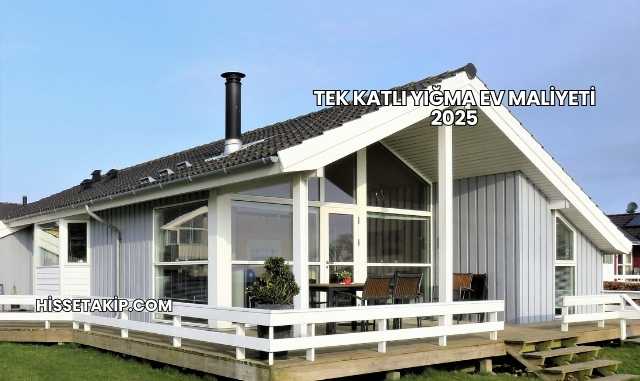 Tek Katlı Yığma Ev Maliyeti 2025