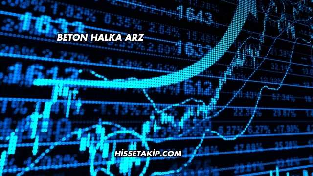 Beton Halka Arz