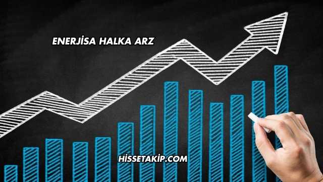 Enerjisa Halka Arz