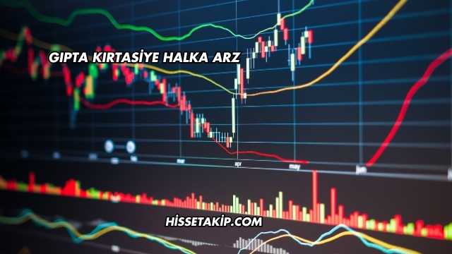 Gıpta Kırtasiye Halka Arz