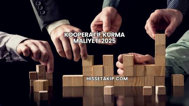 Kooperatif Kurma Maliyeti 2025