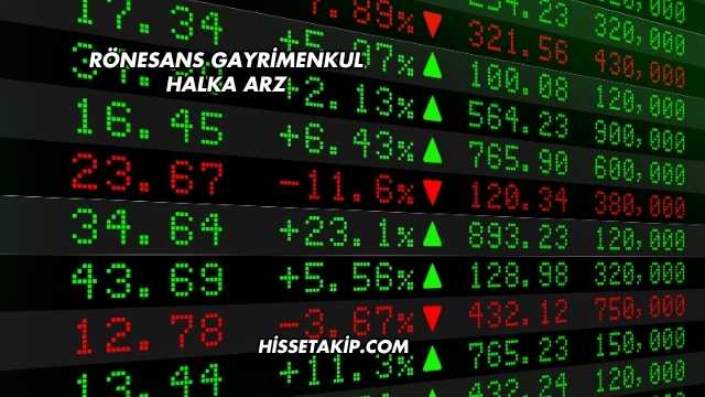 Rönesans Gayrimenkul Halka Arz