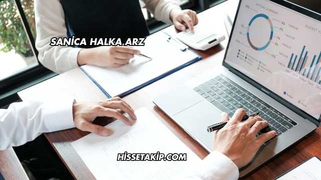 Sanica Halka Arz