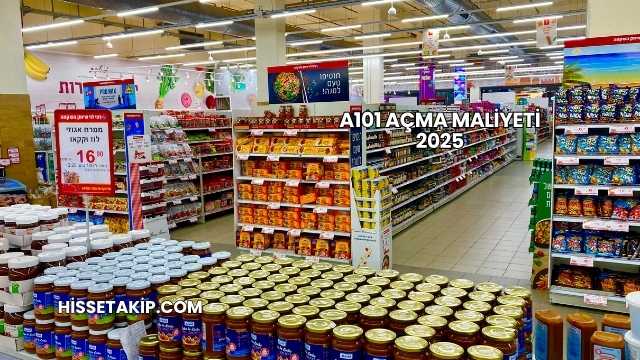 A101 Açma Maliyeti 2025
