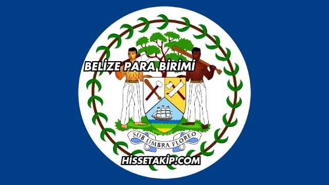 Belize Para Birimi