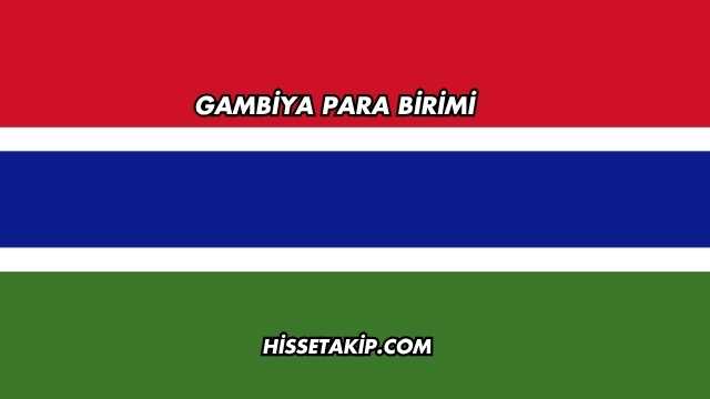 Gambiya Para Birimi