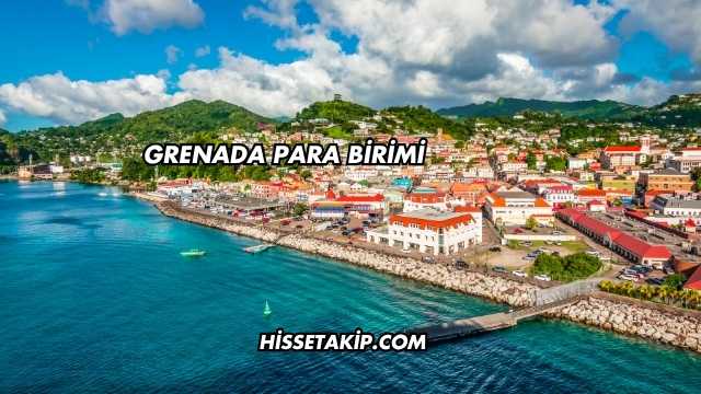 Grenada Para Birimi