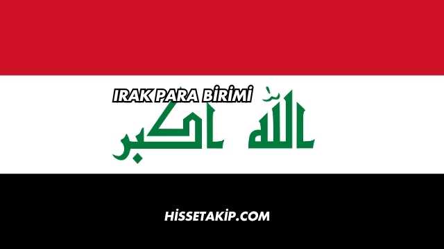 Irak Para Birimi