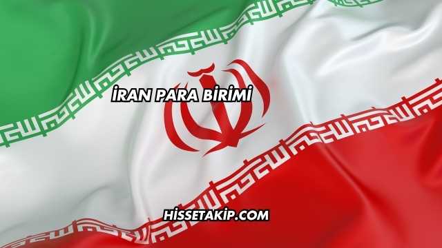 İran Para Birimi