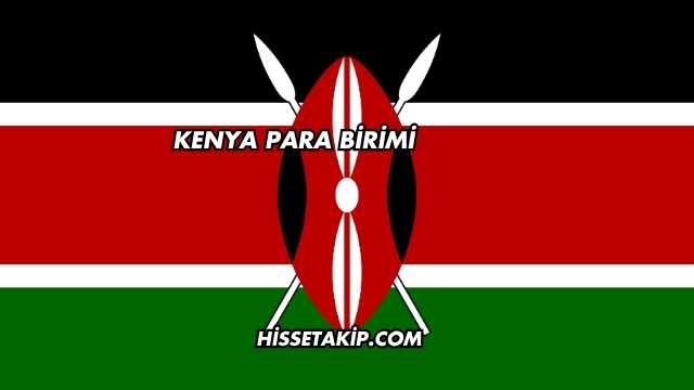 Kenya Para Birimi