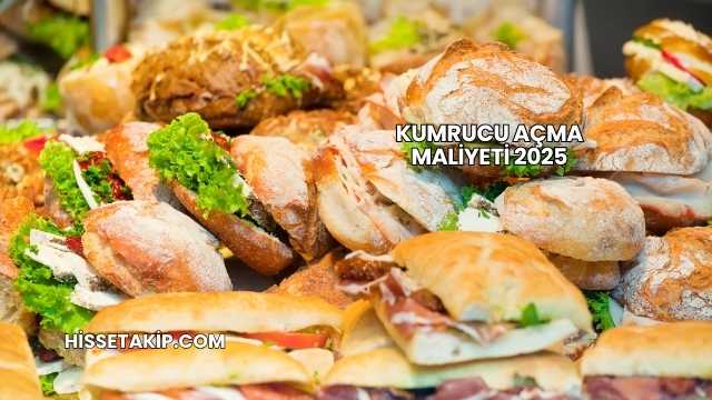 Kumrucu Açma Maliyeti 2025