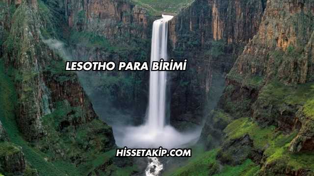 Lesotho Para Birimi
