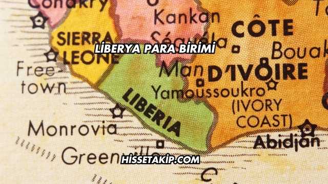 Liberya Para Birimi