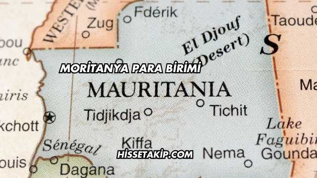 Moritanya Para Birimi
