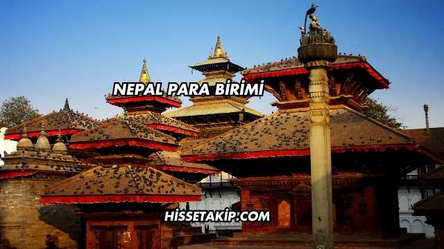 Nepal Para Birimi