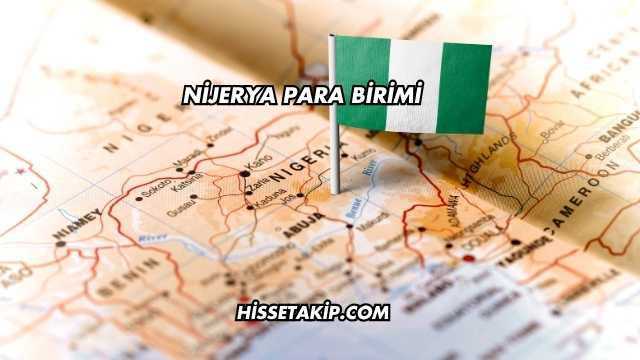 Nijerya Para Birimi
