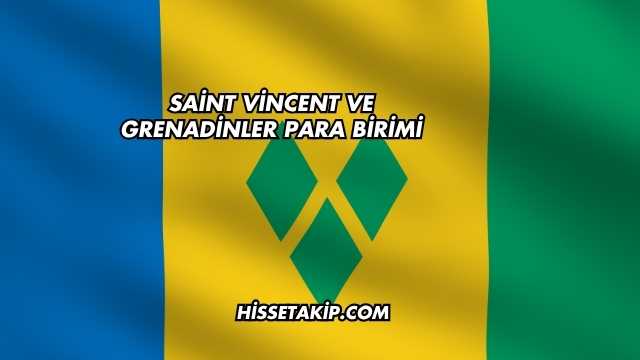 Saint Vincent ve Grenadinler Para Birimi