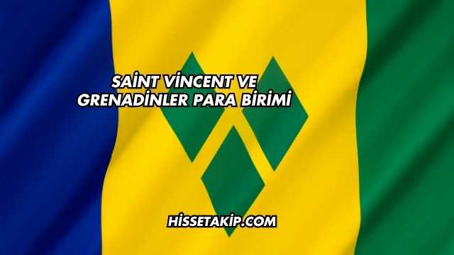 Saint Vincent ve Grenadinler Para Birimi