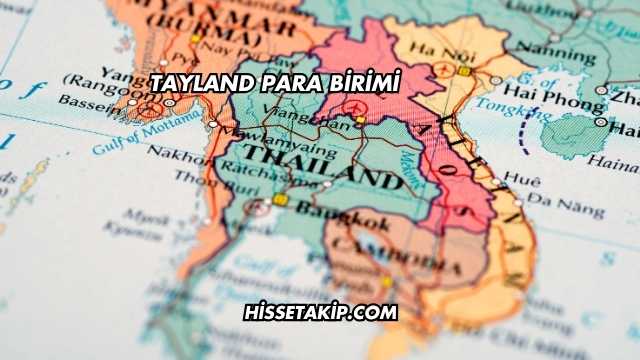 Tayland Para Birimi