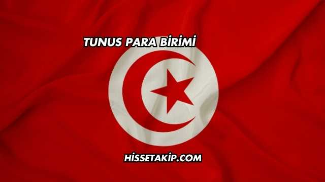Tunus Para Birimi