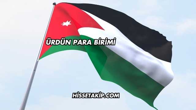 Ürdün Para Birimi