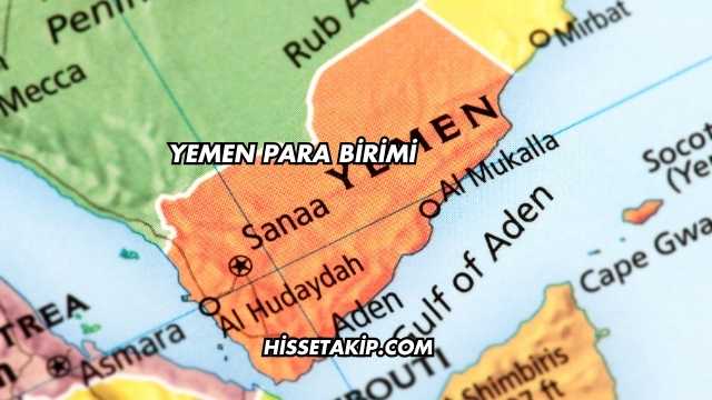 Yemen Para Birimi